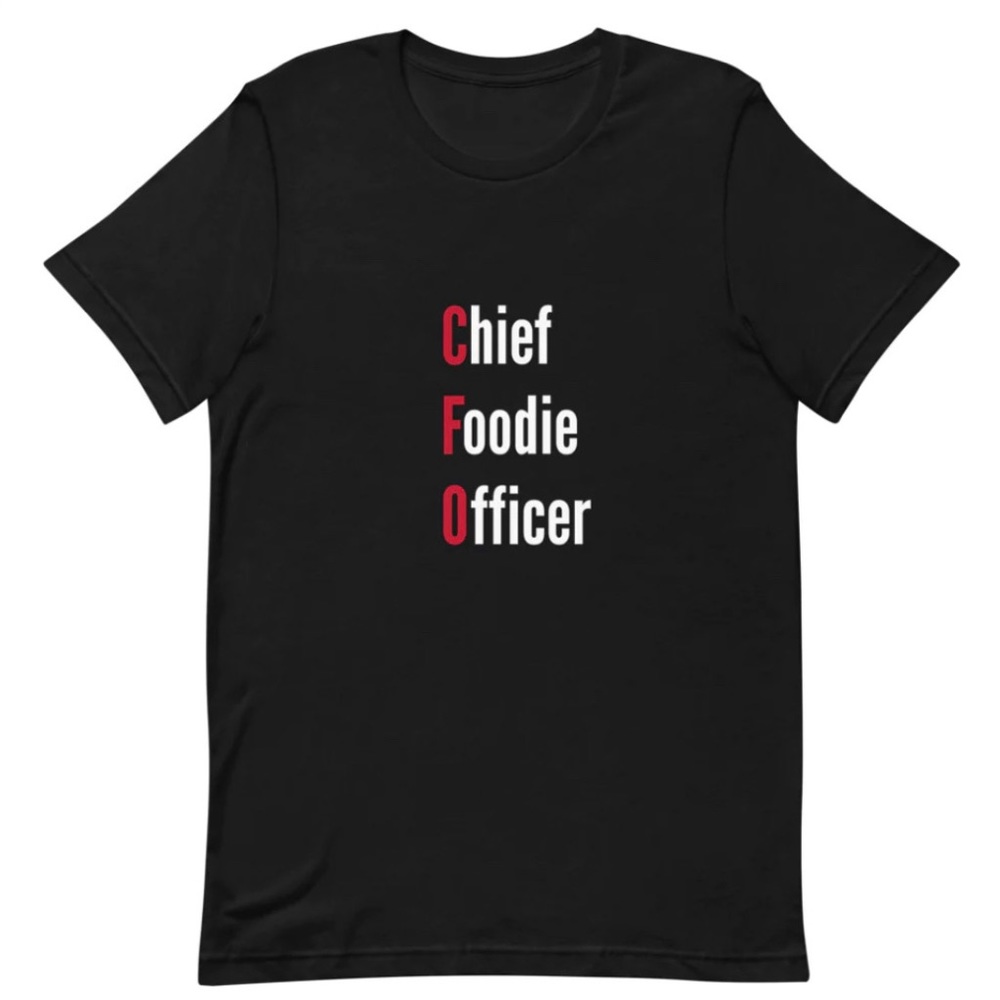 Chief Foodie Officer (TM) Black shirt with red and white font